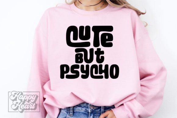 Cute but Psycho SVG PNG Review