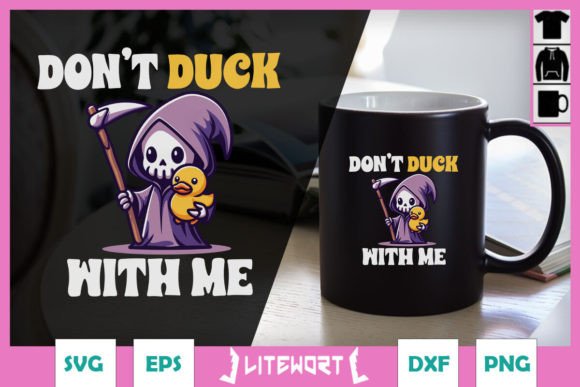 Don t Duck with Me Funny Grim Reaper SVG Graphics and Crafts