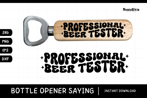 Funny Bottle Opener SVG Beer Saying 15 Graphics and Crafts