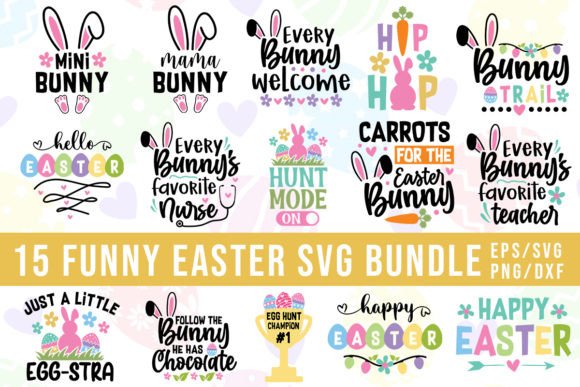 Funny Easter Quotes SVG Bundle Graphics and Crafts