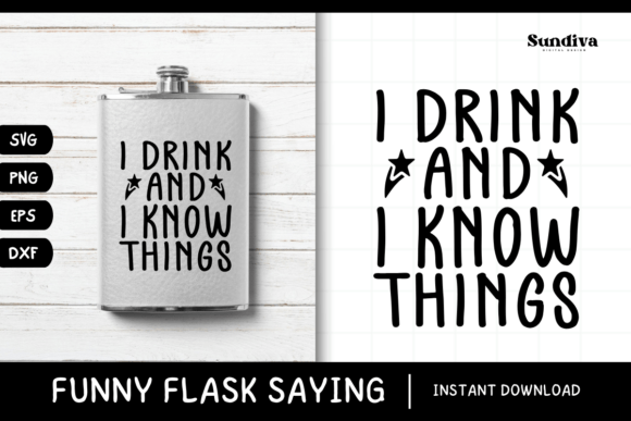 Funny Flask Quotes SVG Alcohol Saying 16 Graphics and Crafts