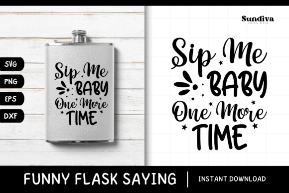 Funny Flask Quotes SVG Alcohol Saying 6 Graphics and Crafts