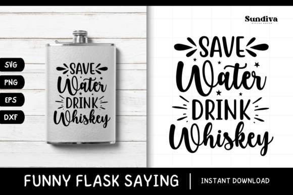 Funny Flask Quotes SVG Alcohol Saying 8 Graphics and Crafts Review