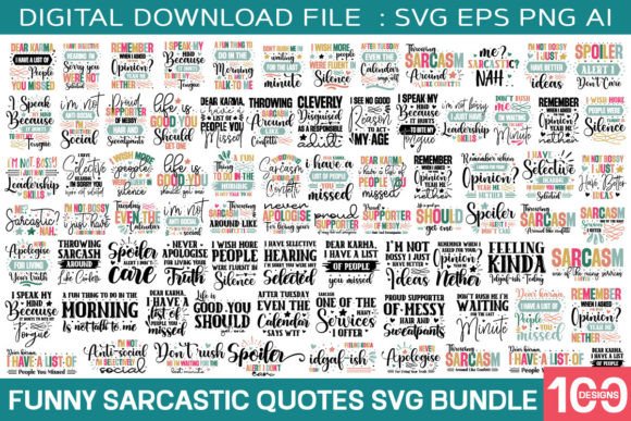 Funny Sarcastic Quotes Svg Bundle 100 Graphics for Crafts