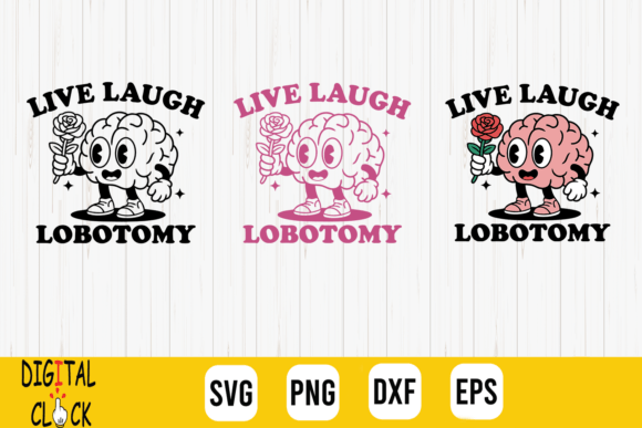 Live Laugh Lobotomy Vintage Cartoon SVG Graphics and Crafts Review