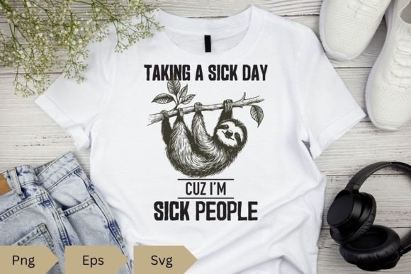 Taking a Sick Day Funny Lazy Sloth Svg Graphics and Crafts Review